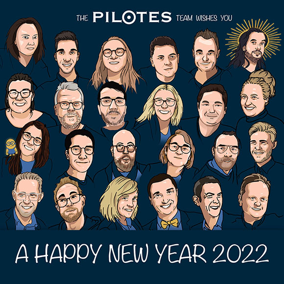 The Pilotes team wishes you a happy 2022