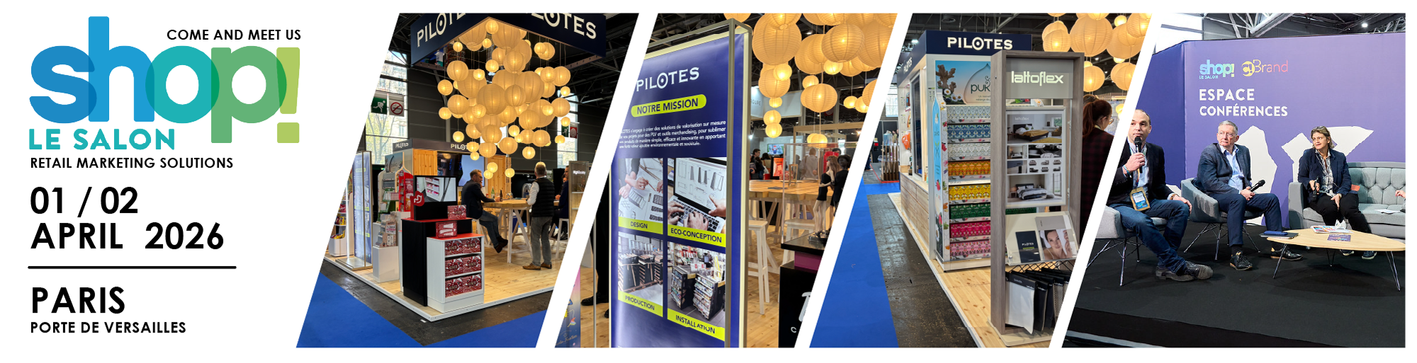 Come and meet us at Shop! Le Salon, the leading trade fair dedicated to point-of-sale marketing. Two intense days of business, inspiration and strategic meetings!